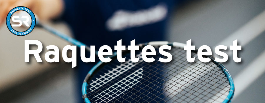 Raquettes tests Badminton Babolat