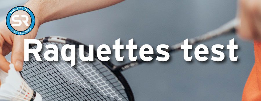 Raquettes tests Badminton Babolat