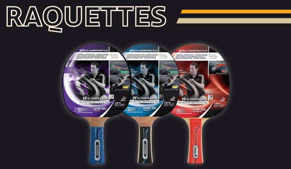 Raquettes Donic Raquettes Donic