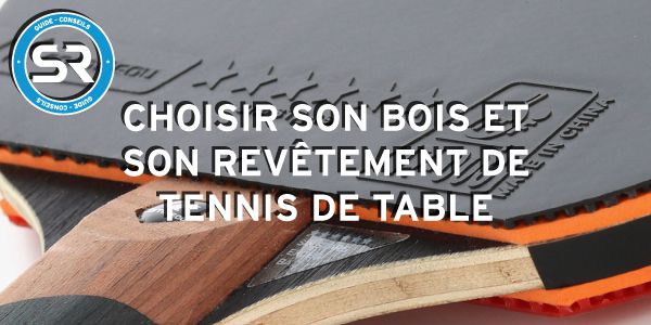 Guide bois et revêtement tennis de table