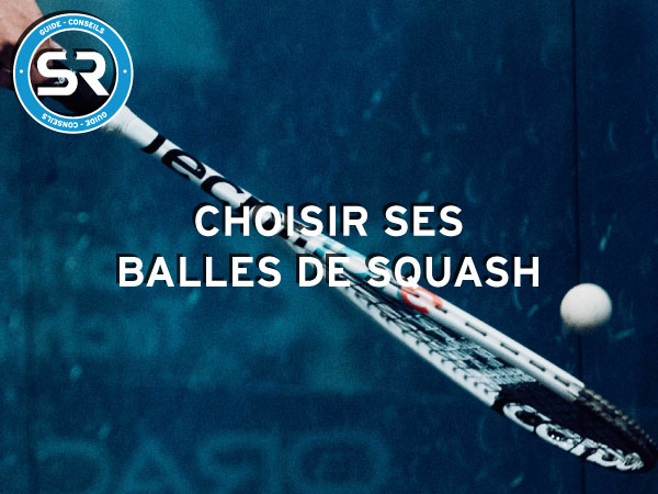 Guide balles squash