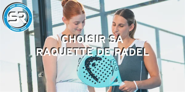 Guide Raquette Padel