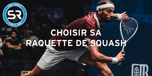 Guide Raquette squash