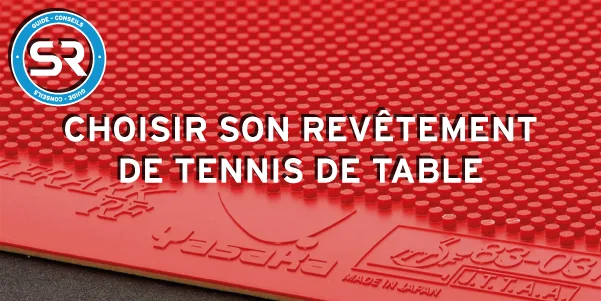 Guide Revêtements Tennis de Table