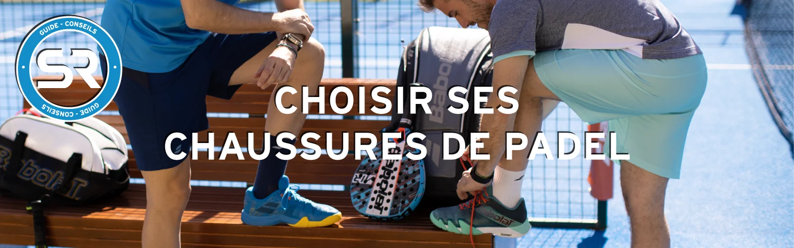 Guide chaussures Padel